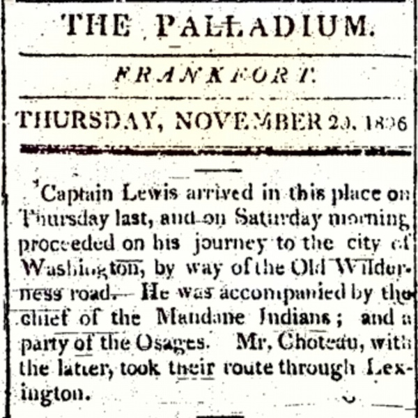 "The Palladium" newspaper clipping announces the arrival of Lewis in Frankfort, Kentucky